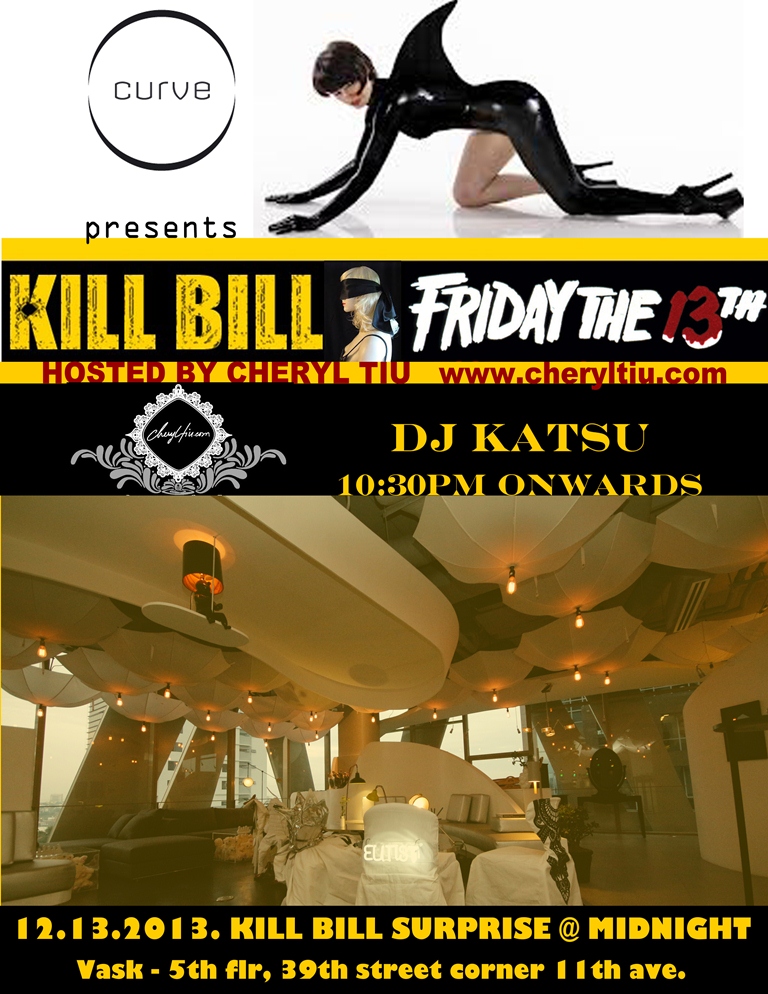 Kill Bill Friday the 13th at Vask’s Curve Room
